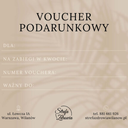 Voucher kwotowy Strefa Zdrowia Warszawa Wilanów